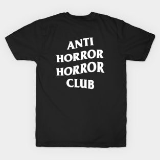 Anti Horror Horror Club T-Shirt